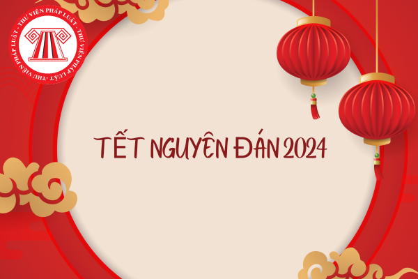 tet nguyen dan 2024